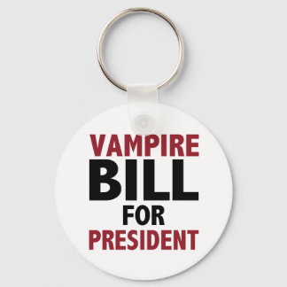 Vampire Bill for president Key Ring