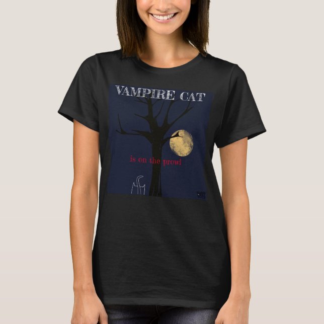 Vampire Cat is on the prowl- Vampire/ Cat/ Cute T-Shirt (Front)