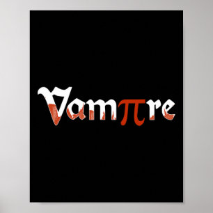 Vampire Funny Halloween Pi Day Joke Costume Math G Poster