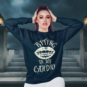 Vampire Humour   Biting Is My Cardio Sweatshirt