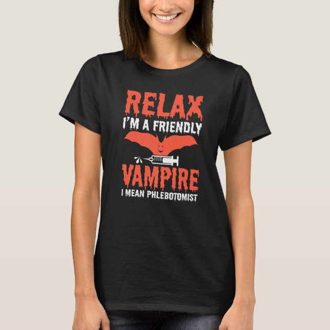Vampire  Phlebotomist Phlebotomy Technician Tech N T-Shirt (Front)