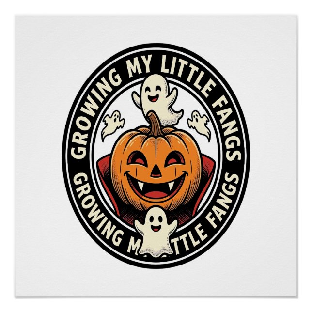 Vampire Pumpkin Badge Growing My Little Fangs_1 Poster (Front)