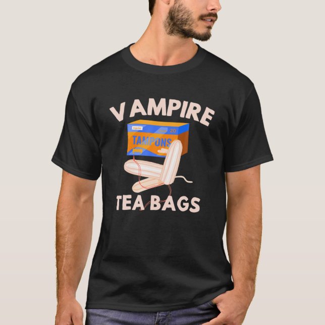 Vampire Tea Bags Tampon Horror Humour Teabags Funn T-Shirt (Front)