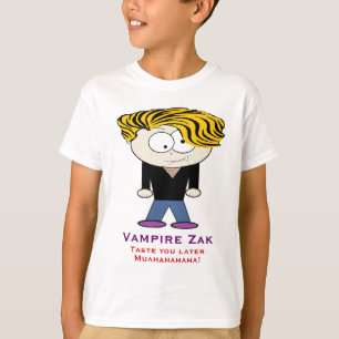 Vampire Zak, Taste you later T-Shirt
