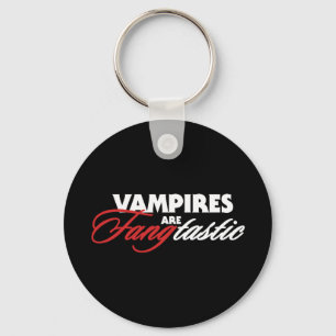 Vampires are Fangtastic on Halloween Key Ring