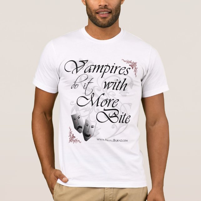 Vampires Do It with More Bite T-Shirt (Front)