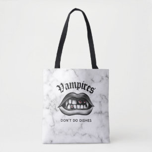 Vampires Don't Do Dishes Funny Creepy Tote Bag