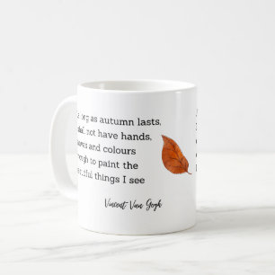 Van Gogh Autumn Quote Decor For Home Coffee Mug