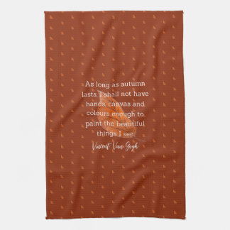 Van Gogh Autumn Quote Decor For Home  Tea Towel