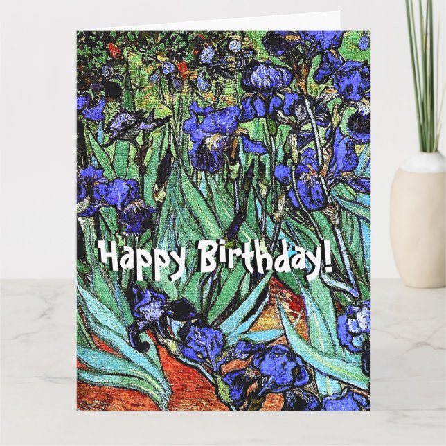 Van Gogh Irises Flowers Floral Big Birthday Card (Front)