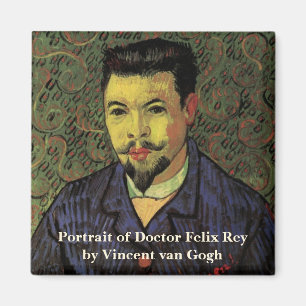Van Gogh Portrait of Doctor Felix Rey, Vintage Art Magnet