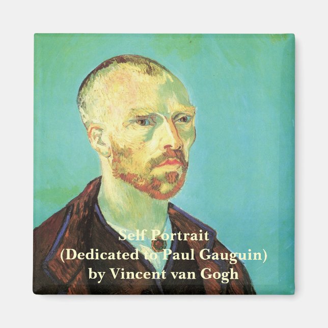 Van Gogh Self Portrait (Dedicated to Paul Gauguin) Magnet (Front)