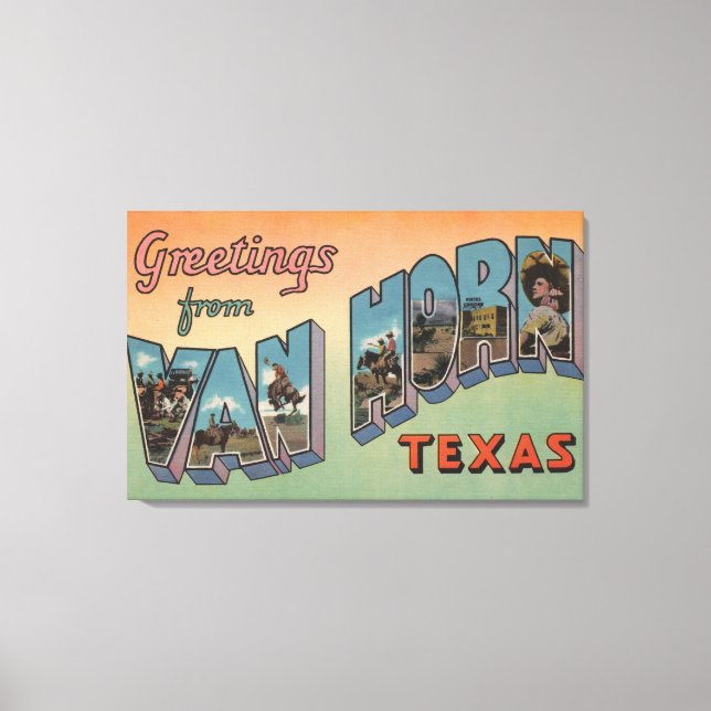 Van Horn, Texas - Large Letter Scenes Canvas Print (Front)
