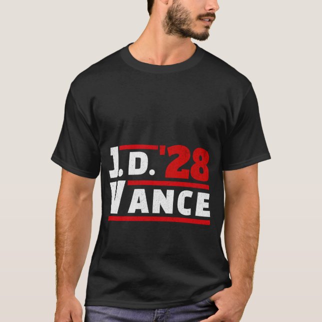 Vance 2028 JD Vance 2028 President Election Campai T-Shirt (Front)