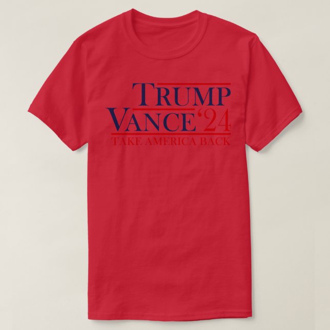 Vance 24 Take America back T-Shirt (Design Front)