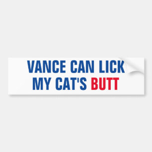 VANCE CAN LICK BUMPER STICKER