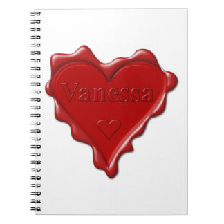 Vanessa. Red heart wax seal with name Vanessa Notebook