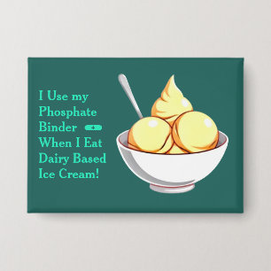 Vanilla Ice Cream Phosphate Binder Button