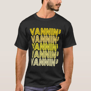 Vannin Yellow Retro Vanner Vanning Nation Van Life T-Shirt