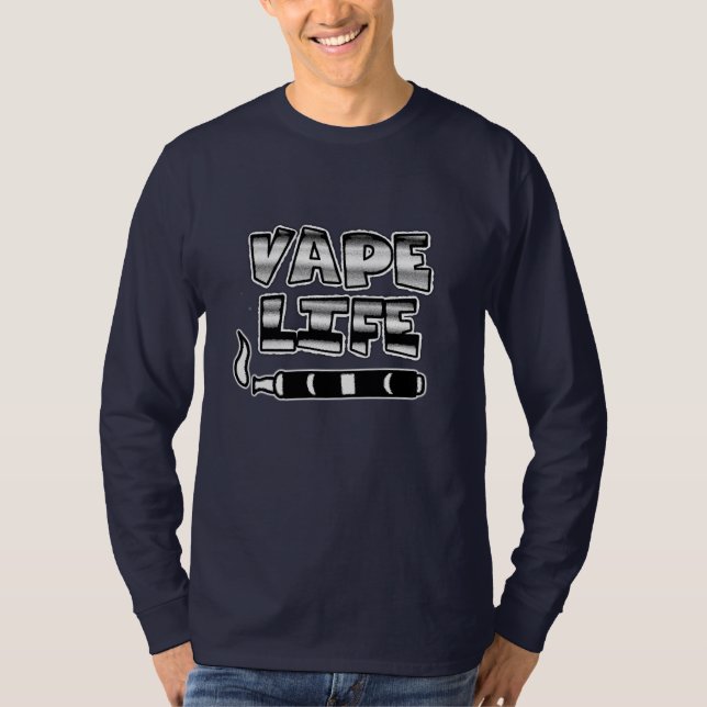Vape Life Pro-Vaping  T-Shirt (Front)