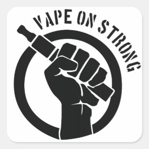 Vape On Strong Square Sticker