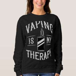 Vape Smoking Vaping Electronic Cigarette Smoker Sweatshirt