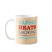 Vaping Beats Smoking Anytime