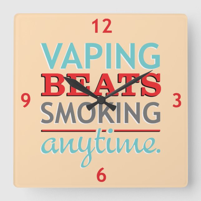 Vaping Beats Smoking Anytime Square Wall Clock (Front)