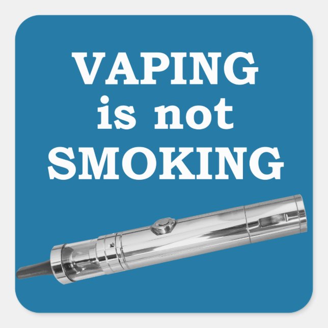 Vaping is not smoking square sticker (Front)