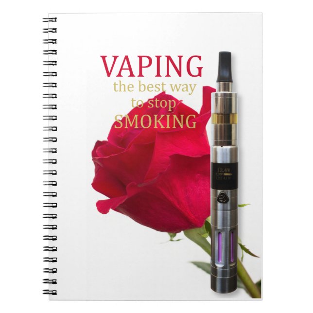Vaping is the best way to stop smoking spiral notebook (Front)