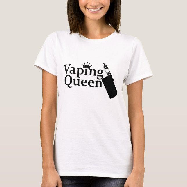 Vaping Queen T-Shirt (Front)