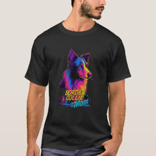Vaporwave Border Collie Mum Futuristic Border Coll T-Shirt