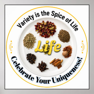 Variety is the Spice of Life Inspirational Art Poster