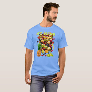 Variety of fresh fruits with a slogan T-Shirt
