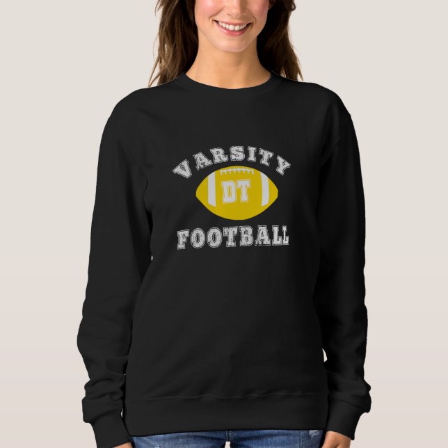 Varsity Football Team Defensive Tackle Sweatshirt (Front)