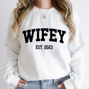 Varsity Style Wifey Est. Year Minimal Minimalist Sweatshirt
