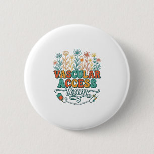 Vascular Access Team Floral Medical Shirt Design_1 6 Cm Round Badge