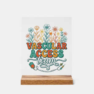 Vascular Access Team Floral Medical Shirt Design_1 Acrylic Sign