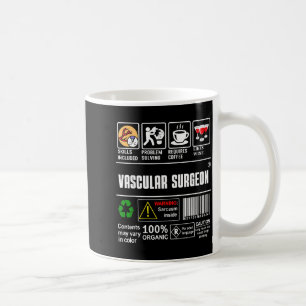 Vascular Surgeon Doctor Job Label Sarcasm Skills C Coffee Mug