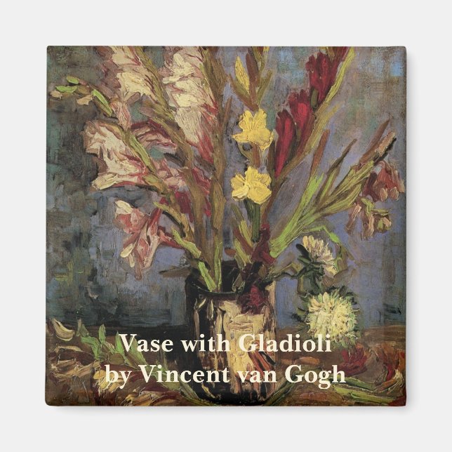Vase with Gladioli by Vincent van Gogh Magnet (Front)