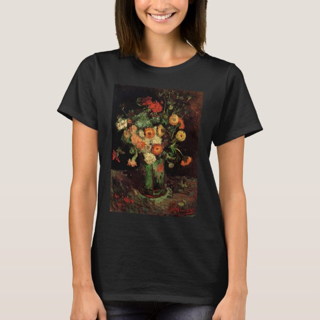 Vase with Zinnias and Geraniums, Vincent van Gogh T-Shirt (Front)