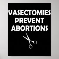 Vasectomies Prevent Abortion Feminist Women Right