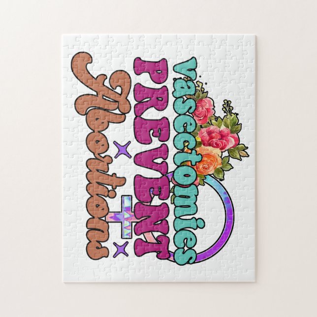 Vasectomies Prevent Abortions Jigsaw Puzzle (Vertical)