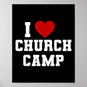 Vbs I Love Church Camp Christian Church Bible Scho Poster