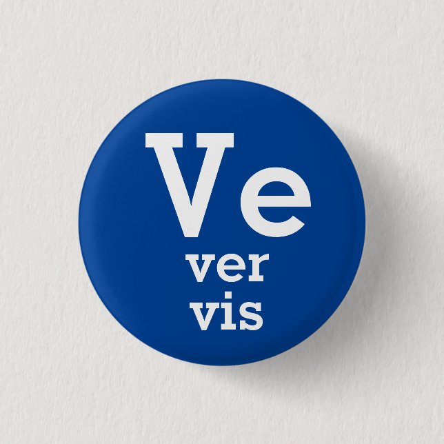 Ve, Ver, Vis Pronouns Button (Front)