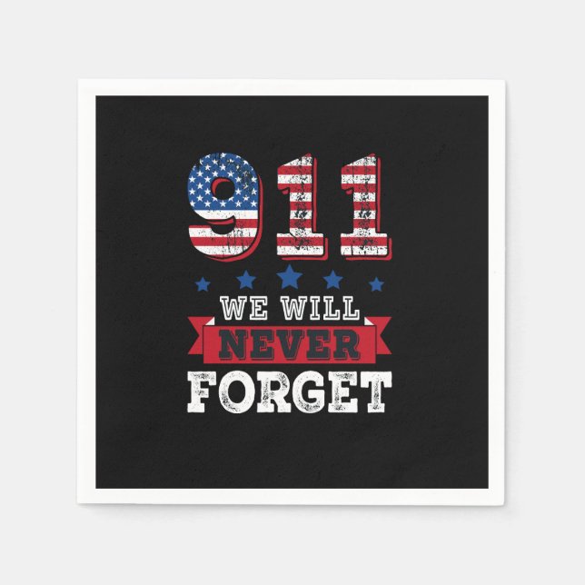 Vector 911 we will never forget t shirt napkin (Front)