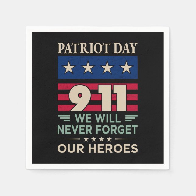 Vector patriot day 9 11 we will never forget our h napkin (Front)