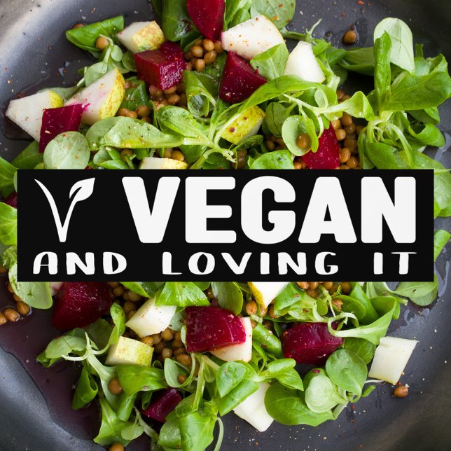 Vegan and Loving It, Activism  Bumper Sticker (Creator Uploaded)