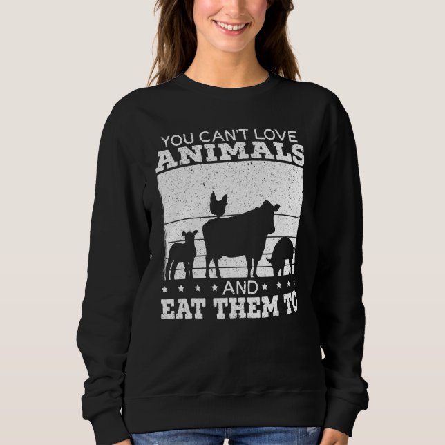 Vegan Animal Rights Veganism Vegetarian Sweatshirt (Front)
