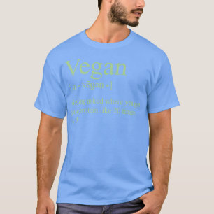 Vegan Definition Getting Asked Where You Get Your T-Shirt
